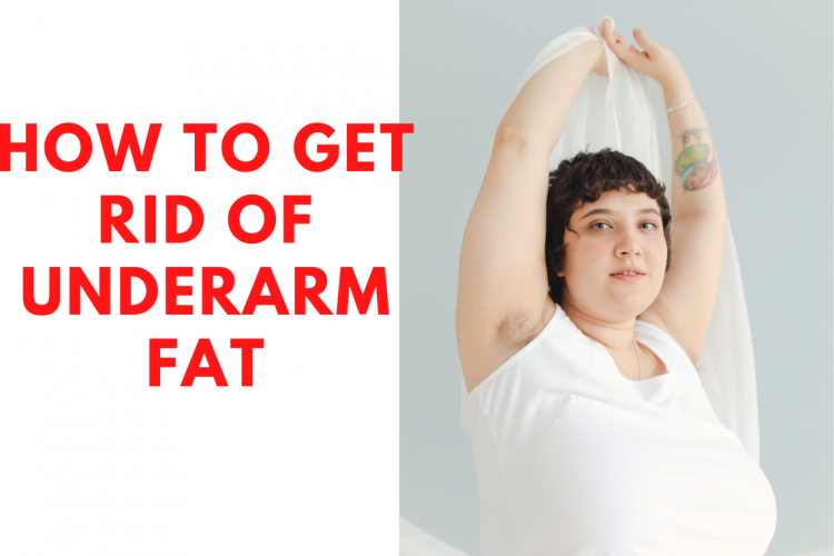 how-to-get-rid-of-underarm-fat-likefigures