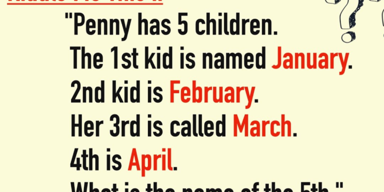 'Penny Has 5 Children': Check This Riddle - LikeFigures